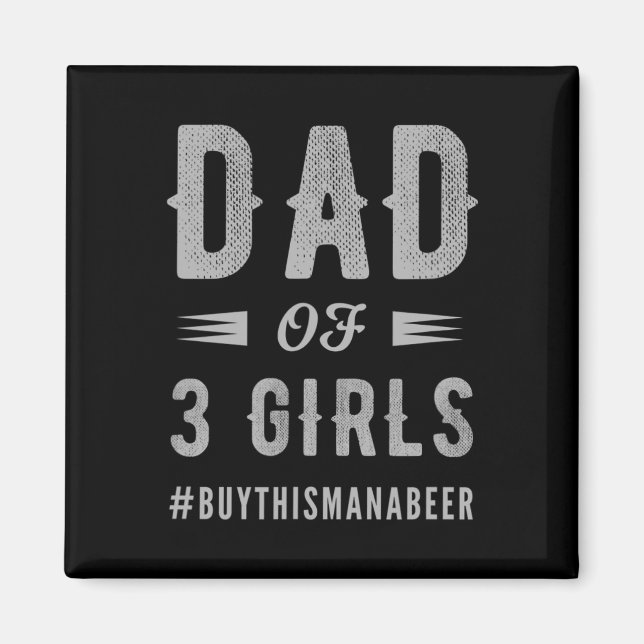 Imã Pai De 3 Meninas Para Homens De Natal E Pais (Frente)