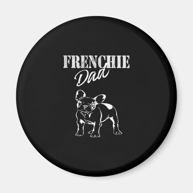 Imã pai de frenchie fofo | presente de buldogue francê (Frente)