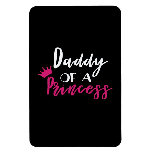 Ímã Pai dia de os pais De Uma Princesa (Vertical)