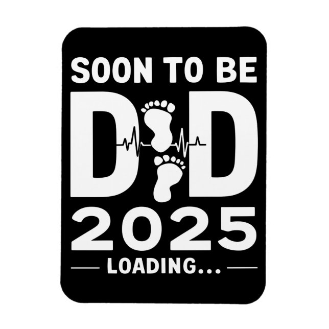 Ímã Pai em Breve Est 2025 Novo Futuro Pai  (Vertical)
