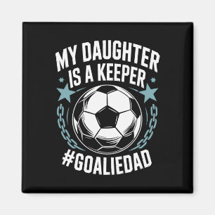 Imã Pai Goleiro Amante do Futebol Time, Minha Filha É