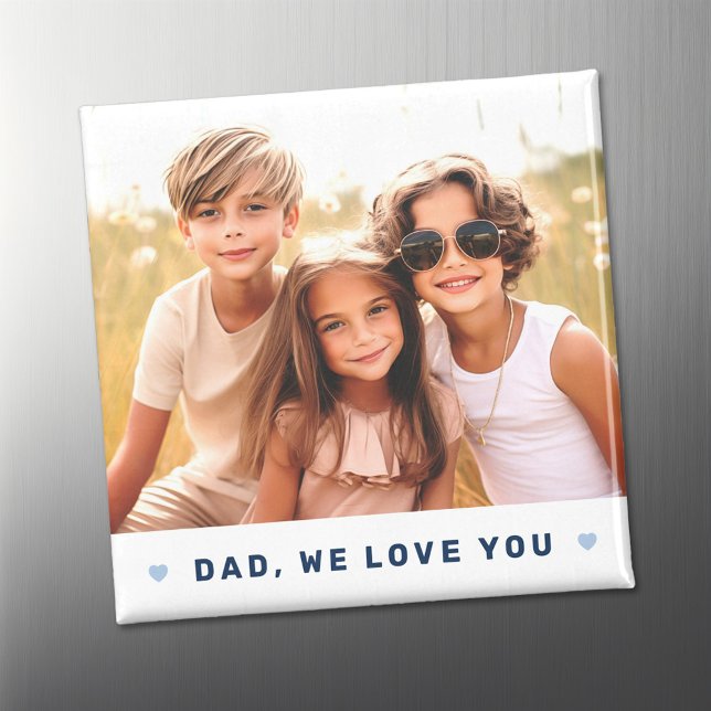 Imã Pai que te amamos, dia de os pais azul. (Dad we love you photo hearts blue fathers day magnet)