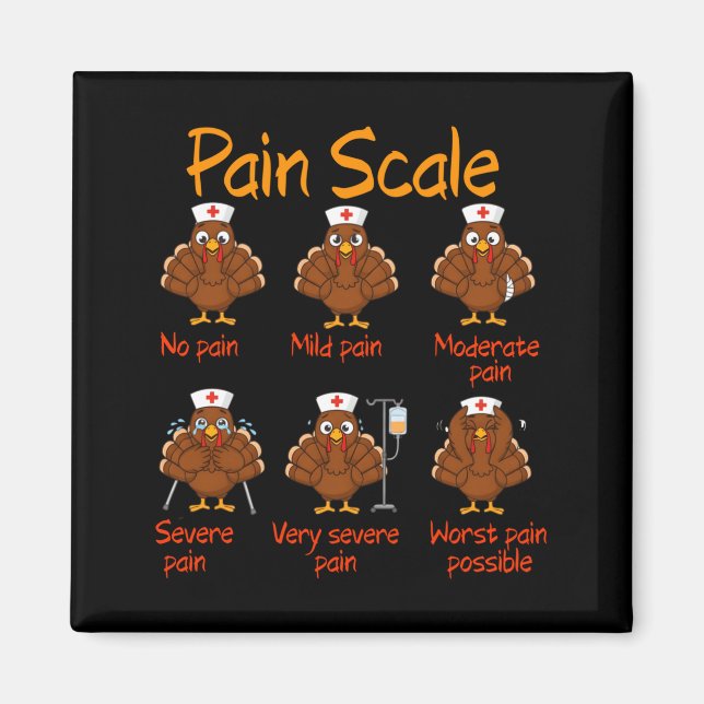 Imã Pain Scale Nurse Turkey Thanksgiving Trauma Funny  (Frente)