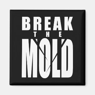Imã Palavras Motivacionais - Quebre O molde