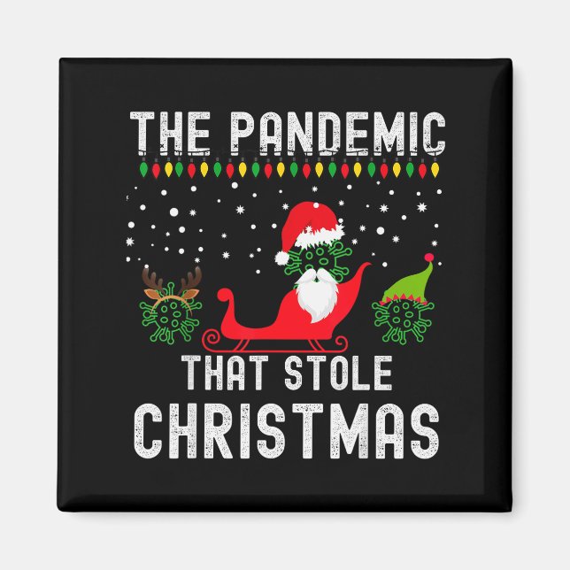 Imã Pandemic That Stole Christmas 2020 Ugly Tacky Xmas (Frente)