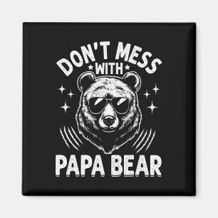 Imã Papá Engraçado Urso Don&#; para Mess com Papa Urso