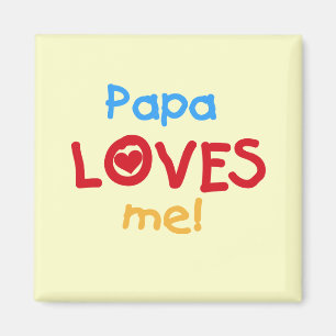 Imã Papa me ama T-shirts e presentes