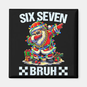 Imã Papai Noel Dabbing Engraçado Seis Sete Bruh Natal