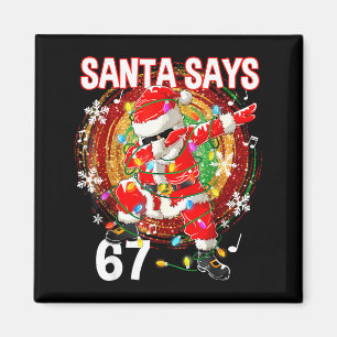 Imã Papai Noel Diz 67 Seis Sete Meme Engraçado Feliz N