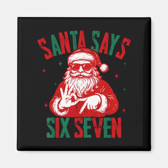 Imã Papai Noel Diz Seis Sete Divertido Papai Noel Dize (Frente)