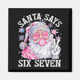 Imã Papai Noel Engraçado Diz Seis Sete Natal 67 Meme X