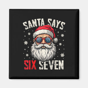 Imã Papai Noel Engraçado Diz Seis Sete Natal 67 Meme X