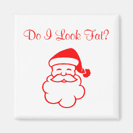 Imã Papai Noel Engraçado Pergunta Estou Gordo? Ímã de
