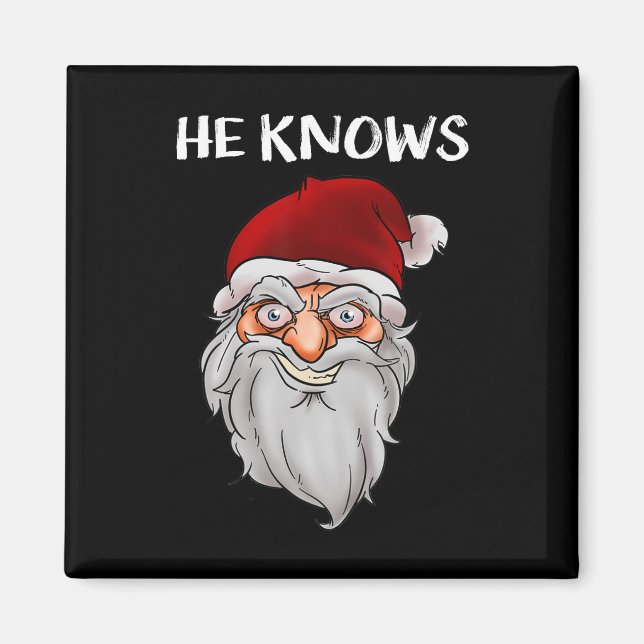 Imã Papais noeis Engraçado Presente De Natal Ele Conhe (Frente)