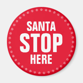 Imã Papais noeis param aqui vermelho e branco engraçad