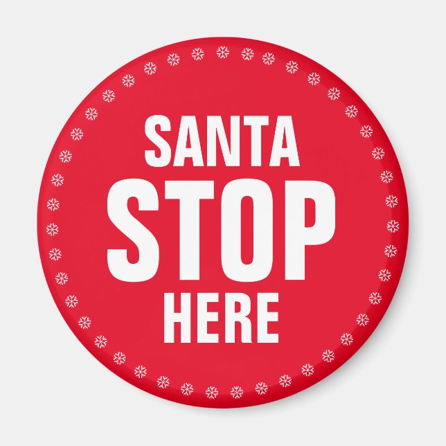 Imã Papais noeis param aqui vermelho e branco engraçad (Frente)