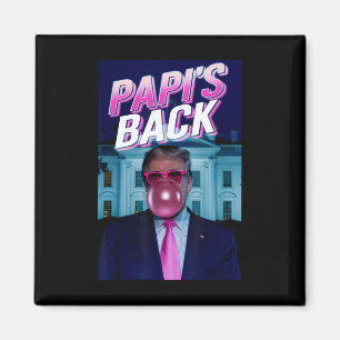 Imã Papi's Ck Donald Trump Daddys Casa soprando Bubleg