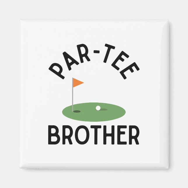 Imã Par Tee Brother Funny Golf Birthday Party Family M (Frente)