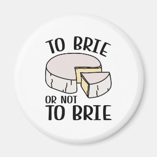 Imã Para Brie ou Não Para Brie