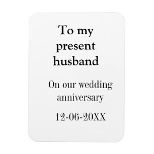 Ímã Para meu marido aniversário de casamento adicione