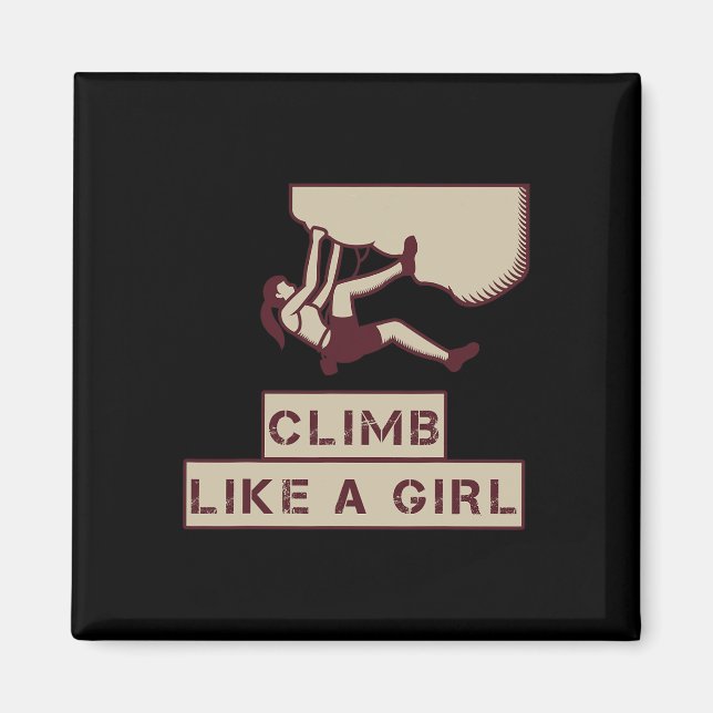 Imã Para Mulheres de Escalada de Rocha - Escalar Como  (Frente)