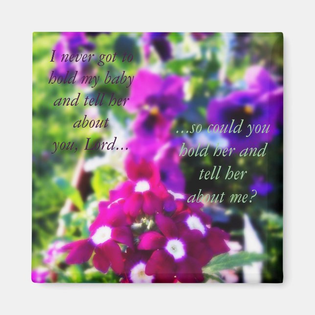 Imã Para todas as mães que perderam um bebê... (Frente)