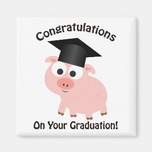 Imã Parabéns em sua graduação! Porco