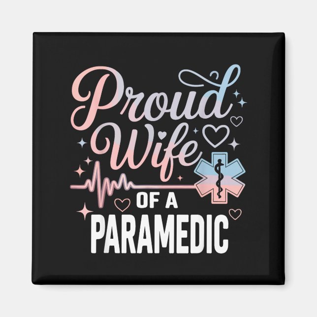 Imã Paramedic Wife Proud Wife Of An Paramedic  (Frente)