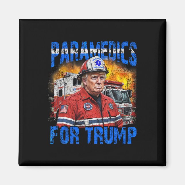 Imã Paramedico Para Bombeiro Engraçado Trump (Frente)