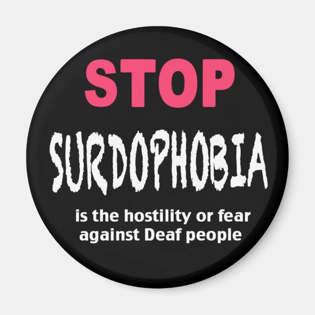 Imã Parar ímã de Surdofobia (Frente)