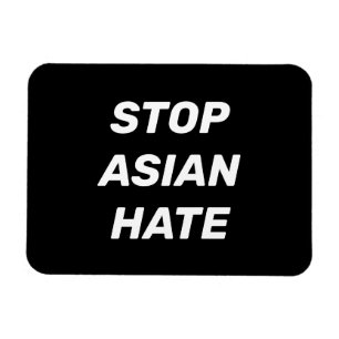 Ímã Parar o ódio asiático, sinal branco preto