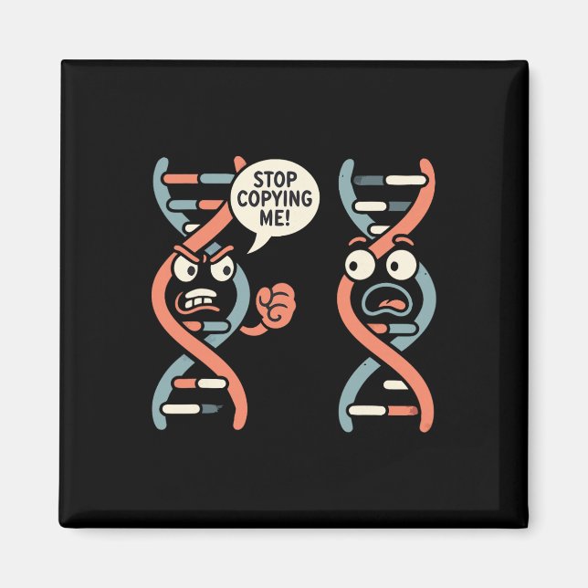 Imã Pare de Me Copiar Professor de Biologia de DNA de  (Frente)