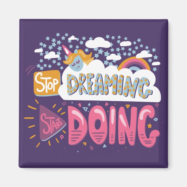 Imã Pare de sonhar, comece a fazer indigo (Frente)