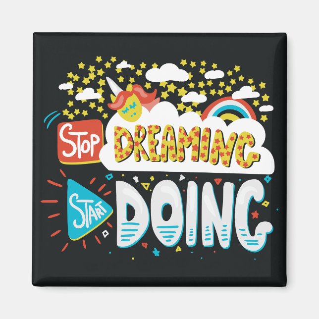 Imã Pare de sonhar, comece a fazer preto (Frente)