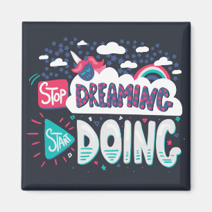 Imã Pare de sonhar, comece a fazer preto sombra