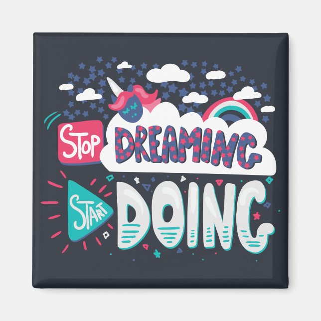 Imã Pare de sonhar, comece a fazer preto sombra (Frente)