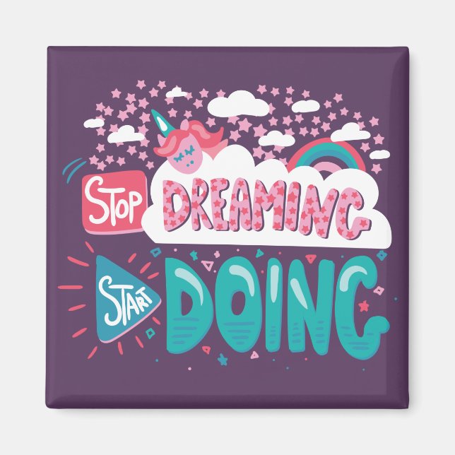 Imã Pare de sonhar, comece a fazer roxo (Frente)