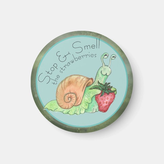 Imã Pare e Cheire o Caracol das Morangos (Frente)