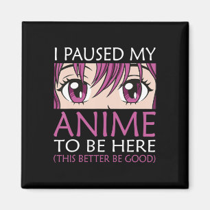 Imã Parei Meu Anime Para Estar Aqui - Anime Kawaii Ota