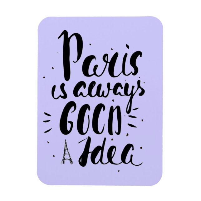 Ímã Paris É Sempre Uma Boa Ideia (Vertical)