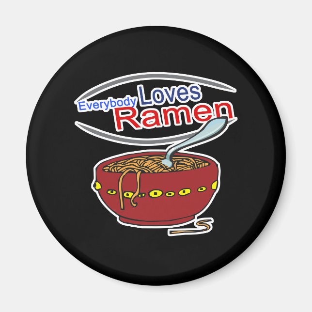 Imã Paródia de Everybody Loves Ramen (Frente)