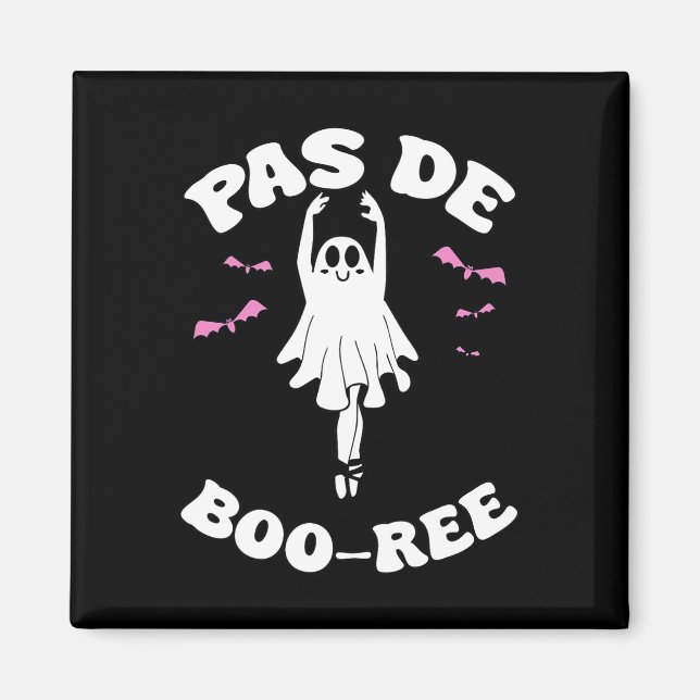 Imã Pas De Boo-rée Funny Balé Fantasma Dança Halloween (Frente)