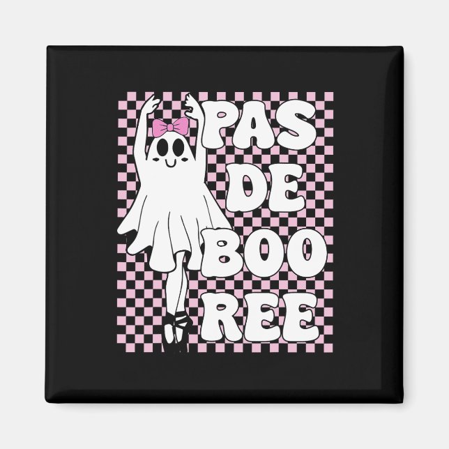 Imã Pas De Boo ree Funny Retro Balé Fantasmas Hallowee (Frente)