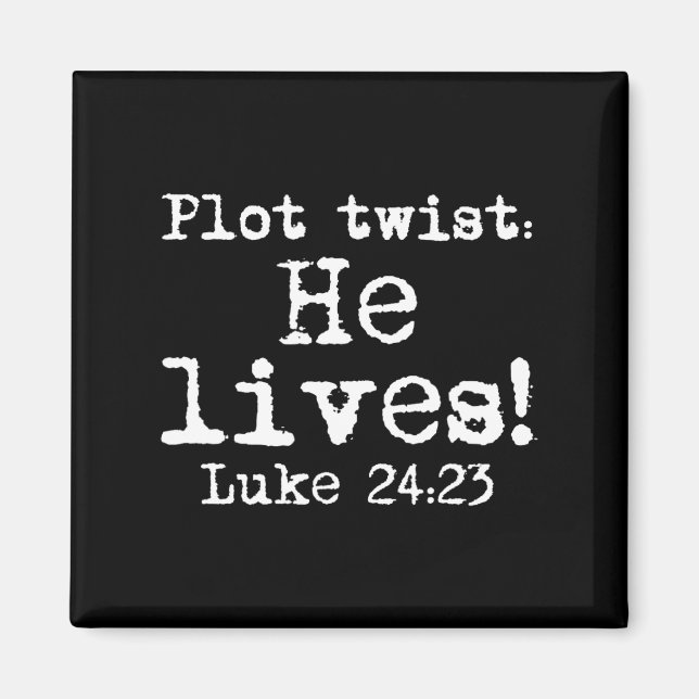 Imã Páscoa Plot Twist Ele Vive Luke 24 Mulheres Religi (Frente)