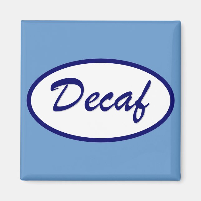Imã Patch de Nome do Decaf Descafeinado (Frente)