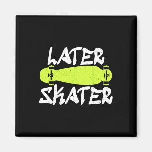 Imã Patinador Mais Tarde Patinando Skate 