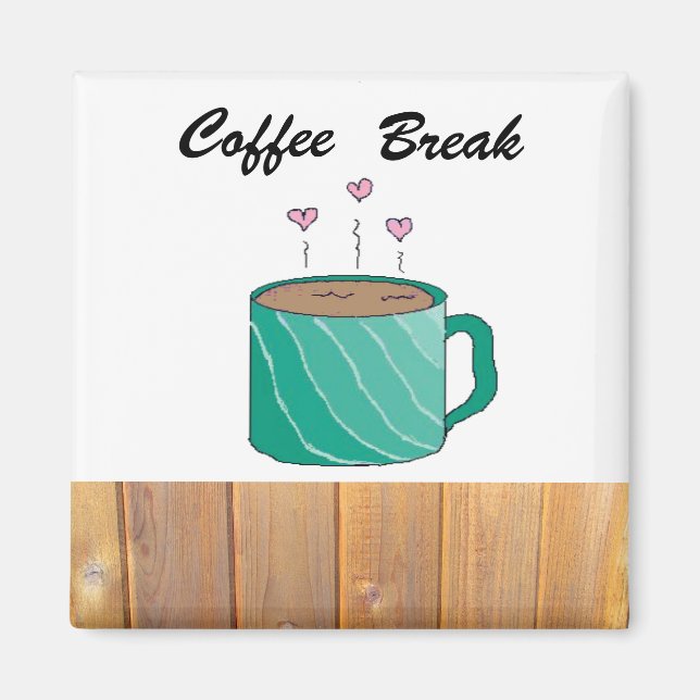 Imã Pausa para o Café (Frente)