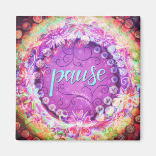 Imã "Pausar" Inspirivity ONE WORD Magnet