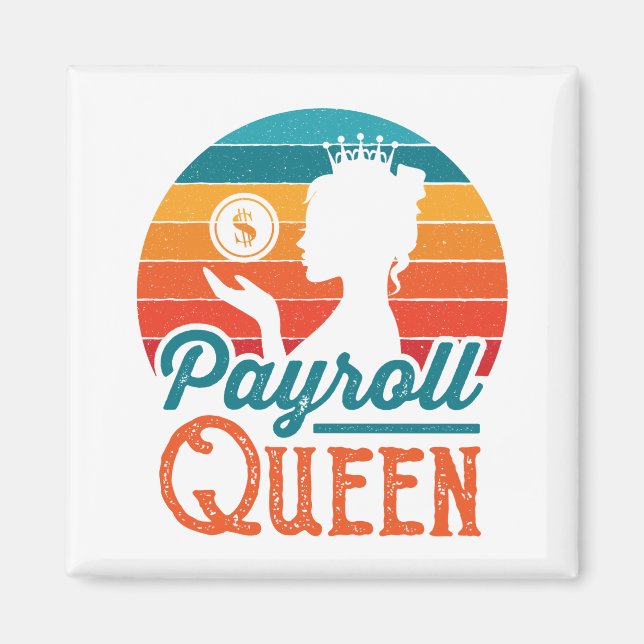 Imã Payroll Queen Clerk Specialist Manager Women (Frente)