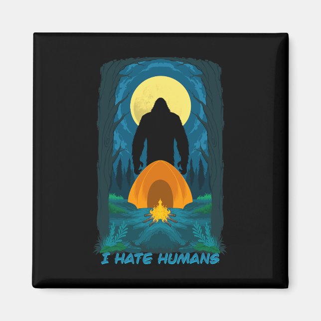 Imã Pé Grande Eu Odeio Humanos E Você Também Deveria.. (Frente)